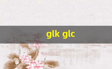 glk glc